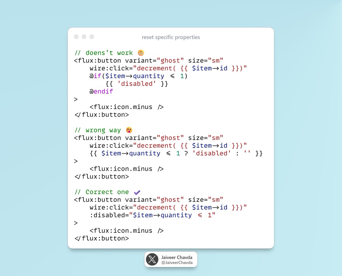 JaiveerChavda's tweet image. #laravel #livewire devs who are using flux ui library, have you ever faced, this issue: see 👀
you want to manipulate element attributes dynamically but that's not working right?, because php expression and variable are not supported!
you need to add ":" before your attribute ⬇️.