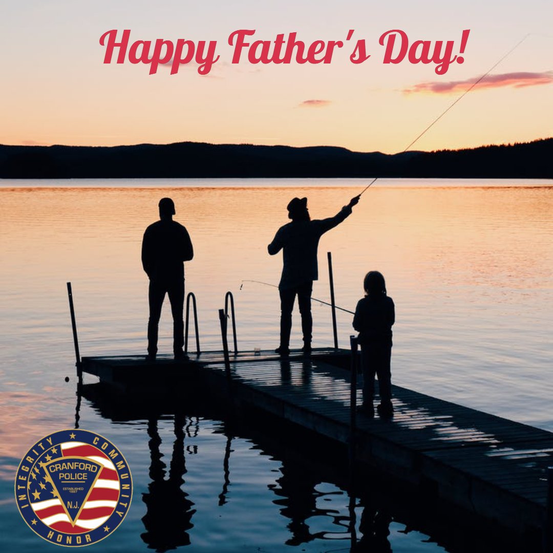 Happy Father's Day from the Cranford Police Department!