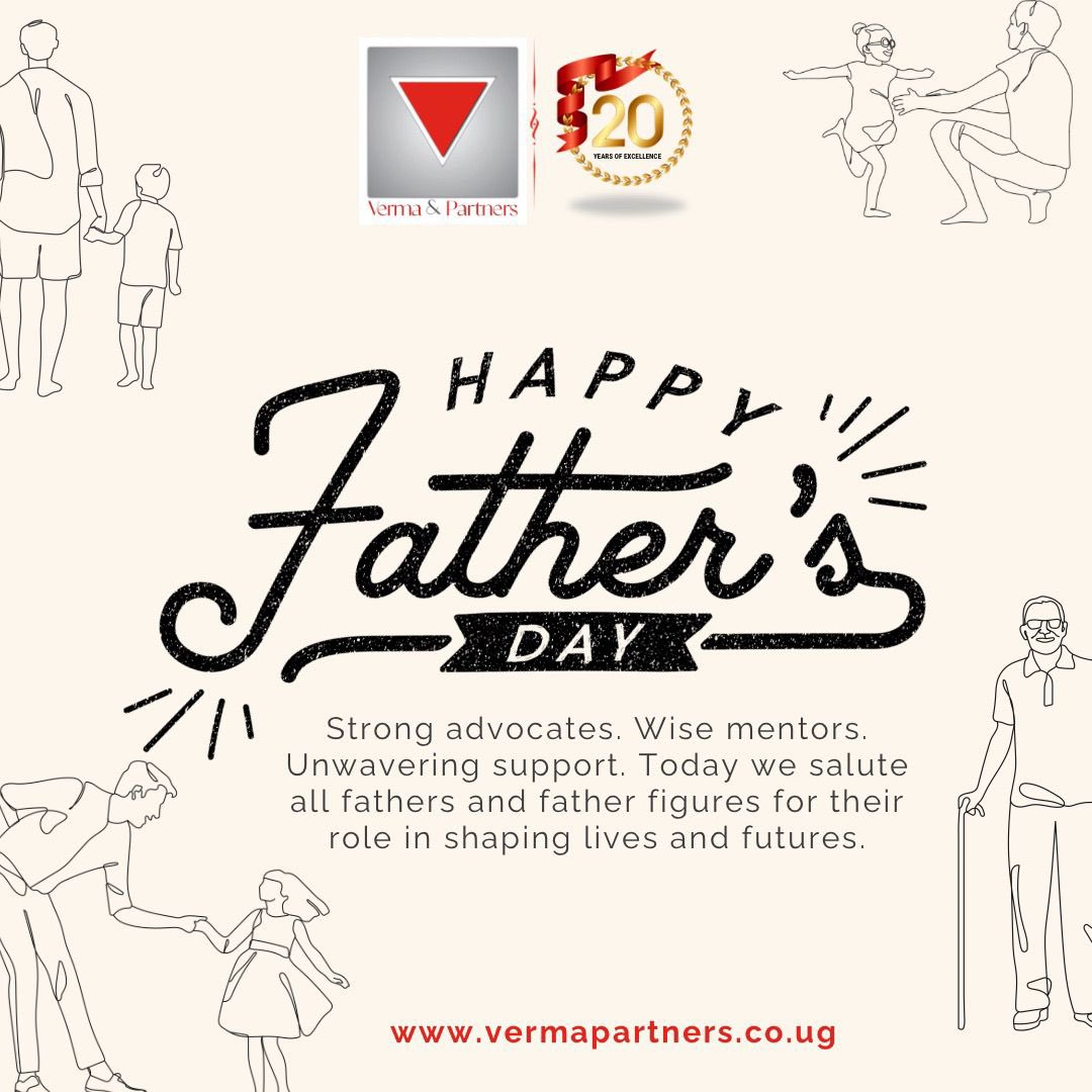 Strong advocates. Wise mentors. Unwavering support.
Today, we salute all fathers and father figures for their powerful role in shaping lives, values, and futures.
From all of us at Verma &amp; Partners Happy Father’s Day. 👔⚖️💙

#FathersDay  #Gratitude #MentorsForLife #Kampala #Ug