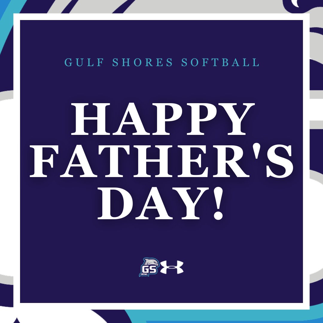 LadyFinsSB's tweet photo. 💙 Happy Father’s Day from the Gulf Shores Softball family!
Thank you to all the amazing dads who cheer us on, and are always in our corner! 🥎

#GSSB https://t.co/U4TcyWj0K8