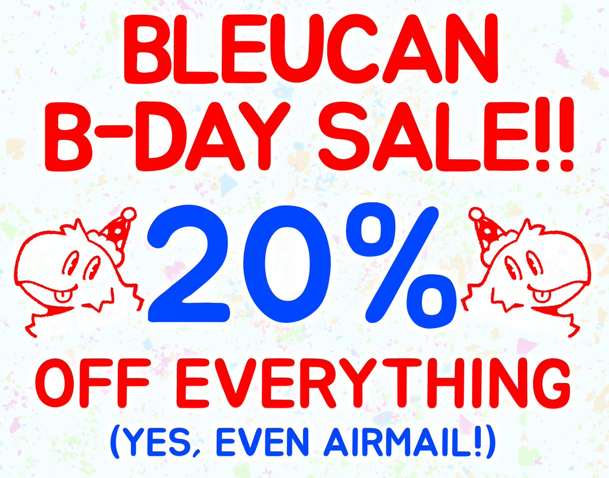 Bleucan's tweet image. 🎁🎉BIRTHDAY SALE🎉🎁
It's my birthday!! Today only, take 20% off EVERYTHING in my shop! 🎂
bleucan.fish
