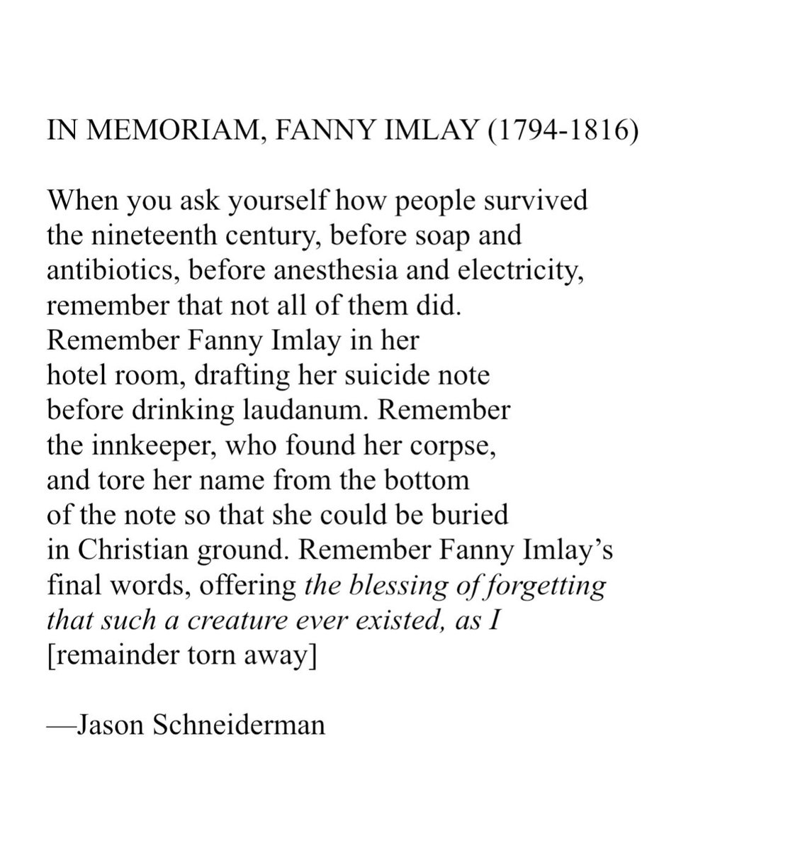Simeon Berry (@simeonberry) on Twitter photo “Fanny Imlay in her / hotel room, drafting her suicide note / before drinking laudanum. Remember / the innkeeper, who found her corpse, / and tore her name from the bottom / of the note” —Jason Schneiderman, “In Memoriam, Fanny Imlay (1794–1816)” <a href="/BLReview/">Bellevue Literary Review</a> <a href="/RedHenPress/">Red Hen Press</a> “Fanny Imlay in her / hotel room, drafting her suicide note / before drinking laudanum. Remember / the innkeeper, who found her corpse, / and tore her name from the bottom / of the note” —Jason Schneiderman, “In Memoriam, Fanny Imlay (1794–1816)” <a href="/BLReview/">Bellevue Literary Review</a> <a href="/RedHenPress/">Red Hen Press</a>