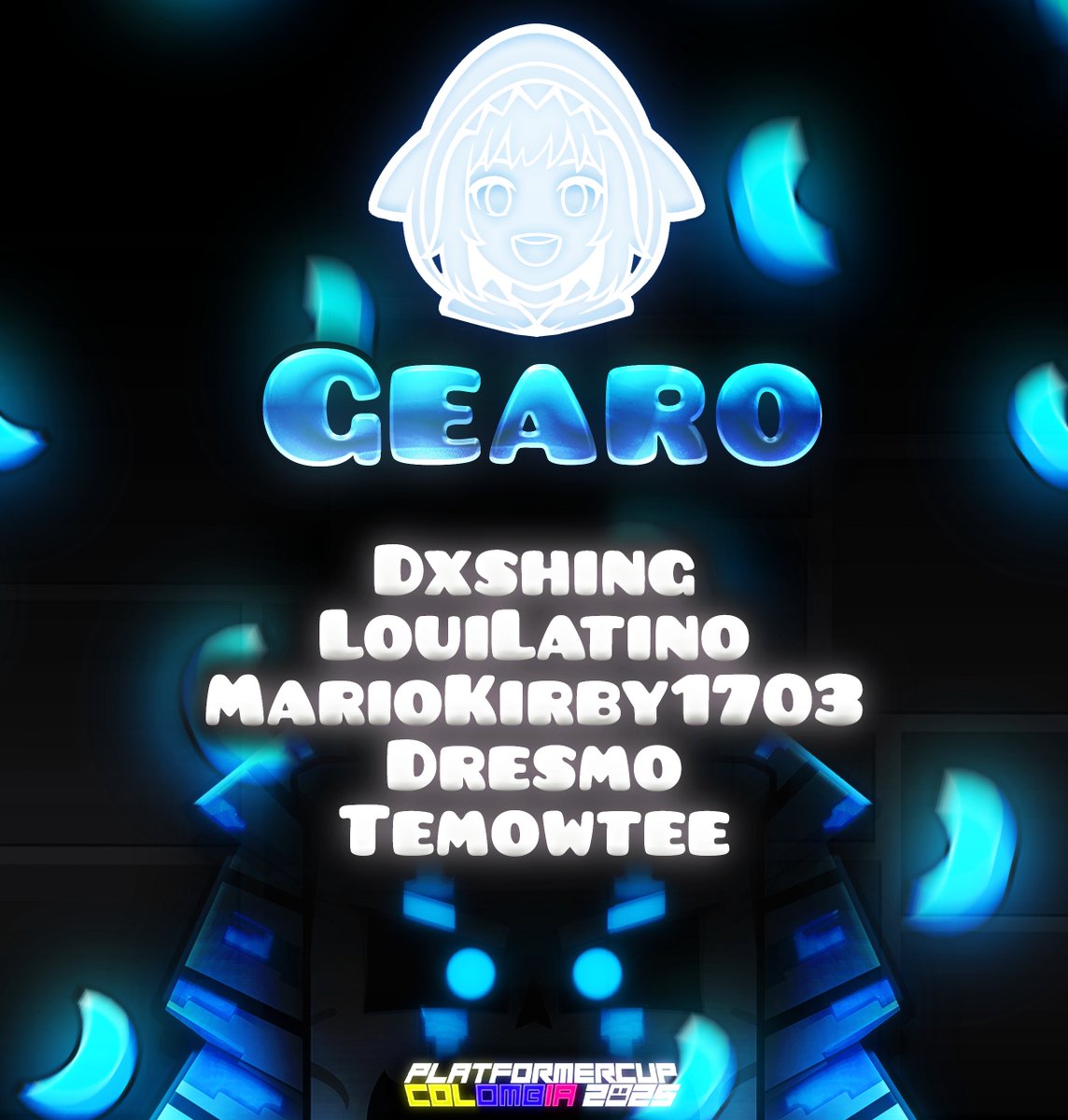 Tinybite4's tweet image. Tengan todos el honor de conocer el equipo oficial de @atGearo_ en la PlatformerCup2025