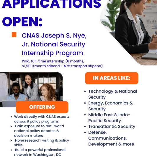 opportunitiesfy's tweet photo. Launch your national security career! The CNAS Joseph S. Nye, Jr. Internship offers hands-on policy research, mentorship & exposure to global strategy in DC.
Apply: https://t.co/DbEZtZs3ud
#Internship #NationalSecurity #CNAS #DCJobs #PolicyFuture https://t.co/qX2vfCVkHR