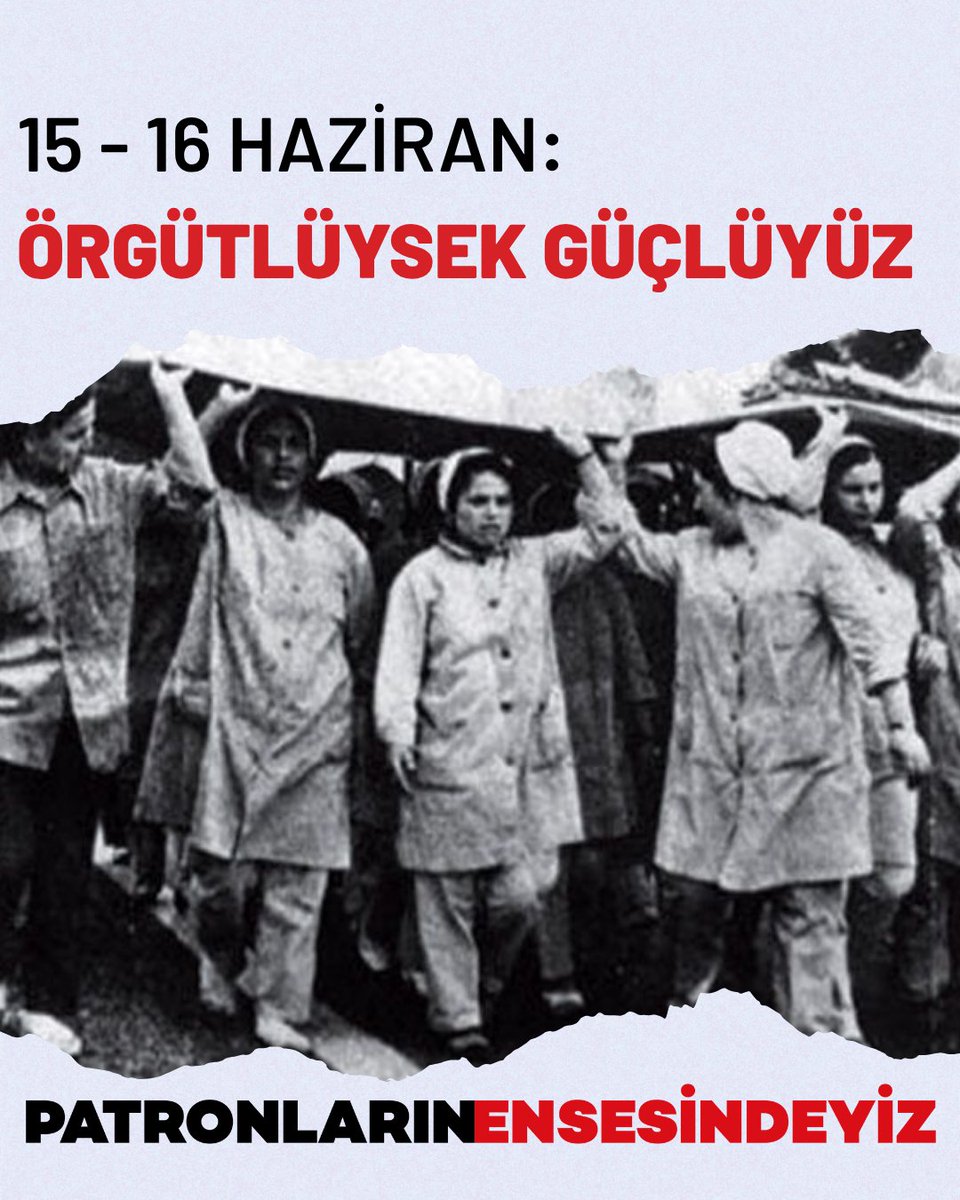 15-16 Haziran: Örgütlüysek Güçlüyüz

55 yıl önce, işçiler örgütlü gücüyle sokaklara çıktı ve Meclis’te işçilere rağmen alınmak istenen kararlara geçit vermedi. 15-16 Haziran 1970, yalnızca bir hak mücadelesi değil, aynı zamanda işçi sınıfının tarihsel iradesini ortaya koyduğu bir