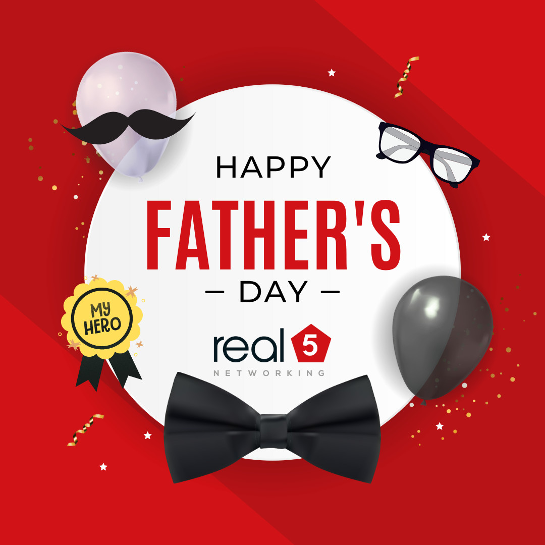 Happy Father’s Day from all of us at real5 Networking!

Today, we celebrate the amazing dads out there who lead, inspire, and strengthen. Much like great networking, fatherhood is about building connections that last a lifetime. ❤️

Here’s to all the dads who shape the future!