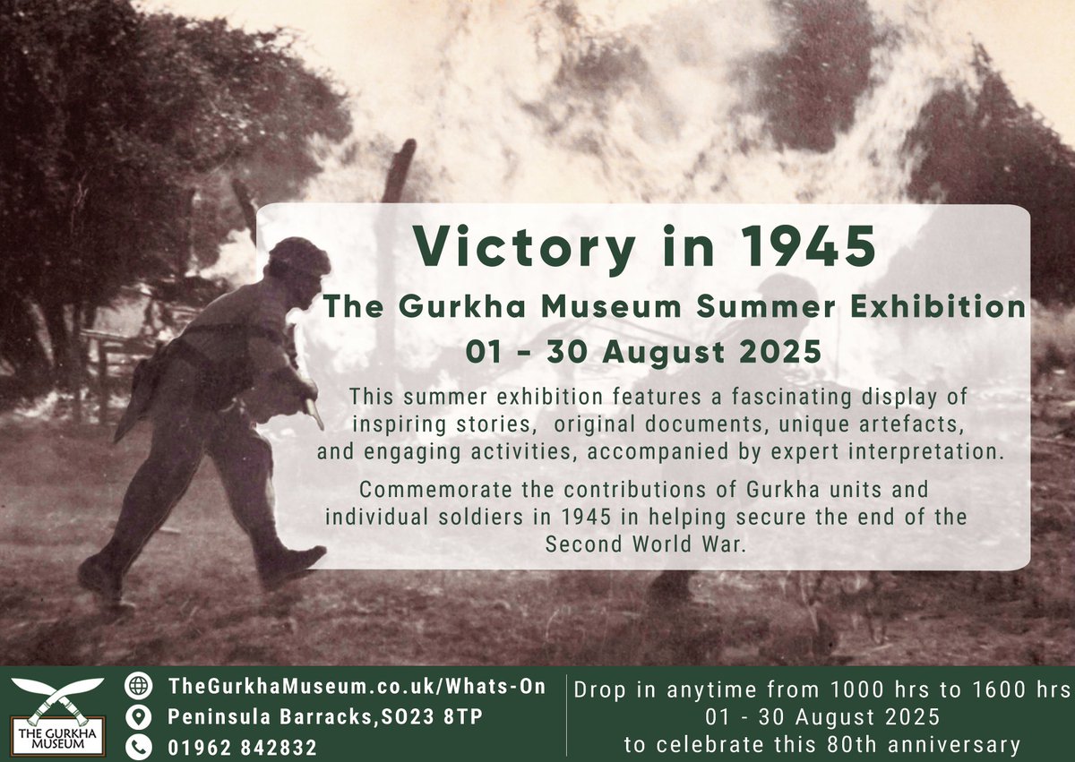 Join us to commemorate Gurkha contributions in 1945 at The Gurkha Museum's Summer Exhibition! 

Explore original documents, artifacts, and stories from 1-30 August, 1000-1600 hrs. Celebrate 80 years of bravery and heritage! #GurkhaMuseum #Victory1945