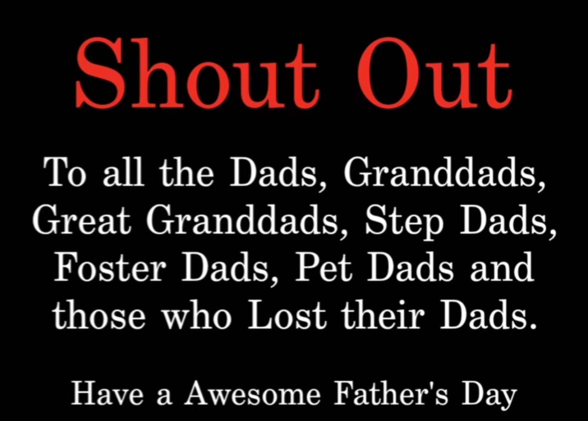 Keeping it simple…. 
Happy Fathers Day