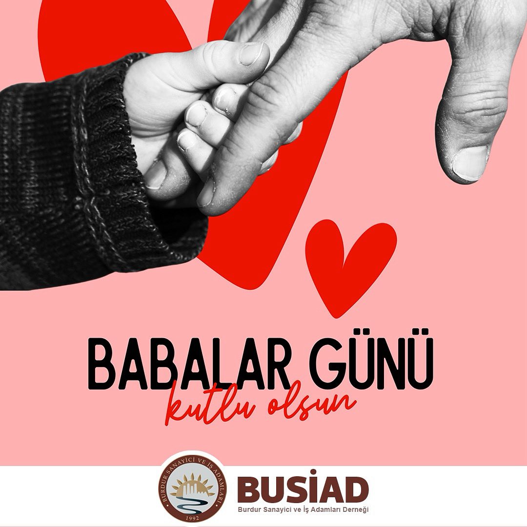 #BabalarGünü kutlu olsun.

#BUSİAD #BAKSİFED #TÜRKONFED

<a href="/kurt_osman15/">Osman KURT</a> <a href="/ozgurburdur/">özgür çeliker</a> <a href="/fthmct/">Fatih Macit</a> <a href="/msanli76/">msanli</a>