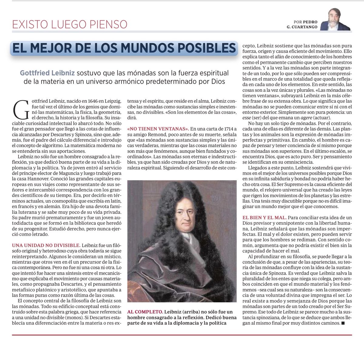 PedroCuartango's tweet photo. Leibniz sostuvo que vivimos en el mejor de los mundos posibles. Sus monadas son fuerzas espirituales que existen dentro de la materia en un universo determinado por Dios. https://t.co/d6KqvWOoNh