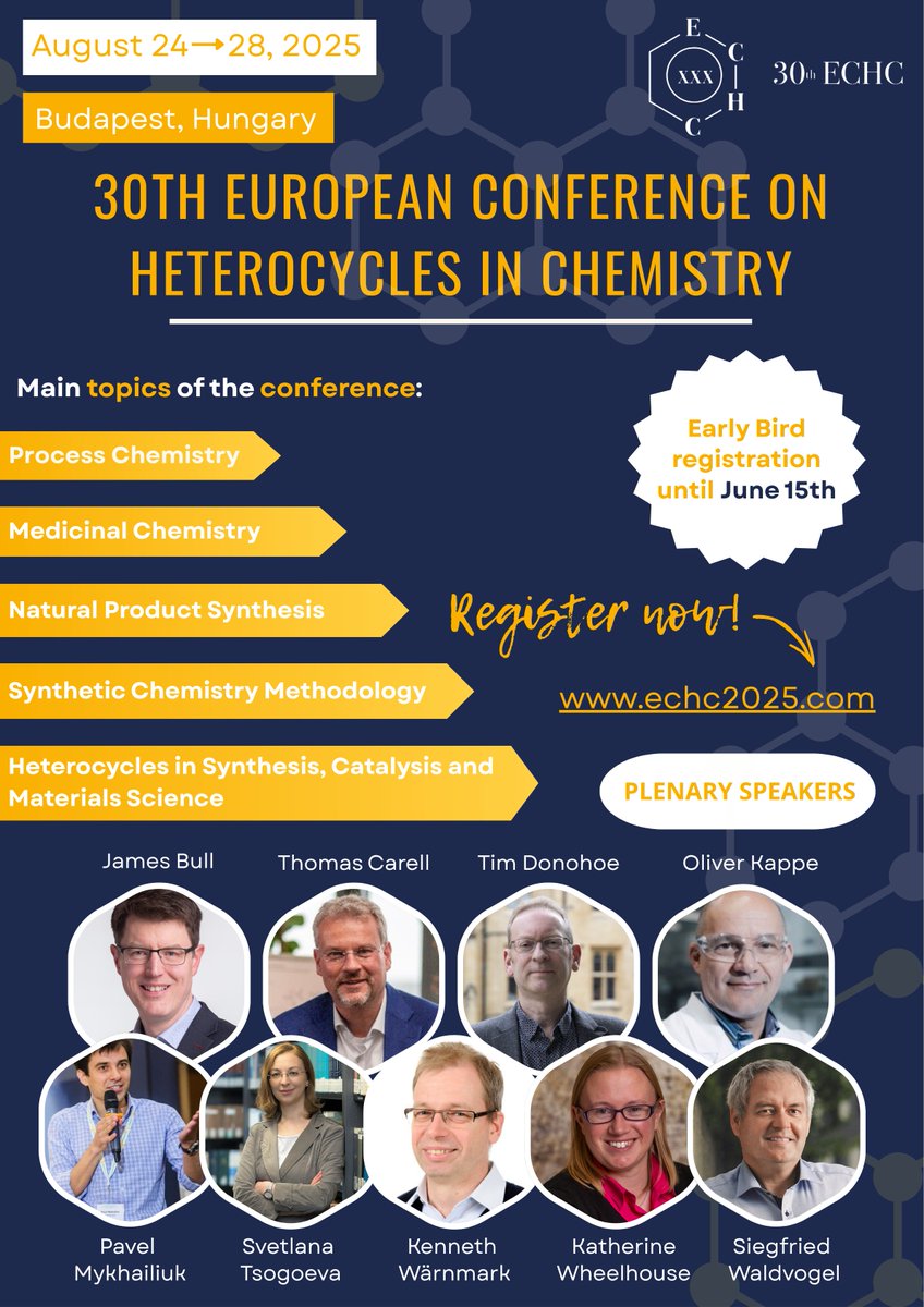 Don't miss the early bird registration for the 30th European Conference on Heterocycles in Chemistry. #ECHC2025
Join us in Budapest to explore emerging trends in heterocyclic chemistry with top experts from around the world.
👉echc2025.com