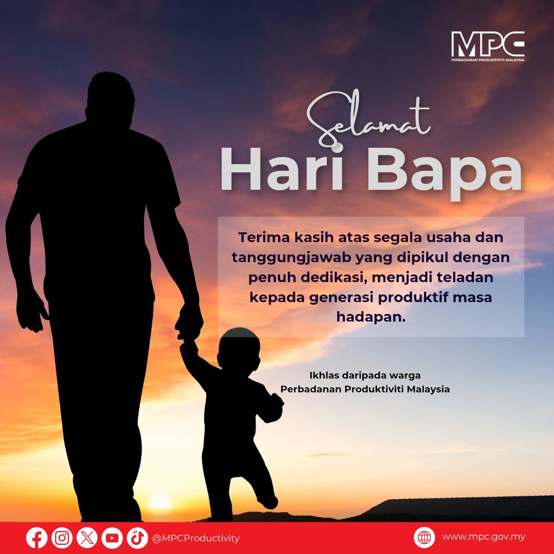 Malaysia Productivity Corporation (@mpcproductivity) on Twitter photo Ayah adalah tiang kekuatan – di rumah dan dalam masyarakat.
Selamat Hari Bapa kepada semua bapa hebat di luar sana – anda inspirasi kami.
<a href="/MITIMalaysia/">MITI Malaysia</a>
#Produktiviti #MalaysiaProduktif #MemacuProduktivitiNegara Ayah adalah tiang kekuatan – di rumah dan dalam masyarakat.
Selamat Hari Bapa kepada semua bapa hebat di luar sana – anda inspirasi kami.
<a href="/MITIMalaysia/">MITI Malaysia</a>
#Produktiviti #MalaysiaProduktif #MemacuProduktivitiNegara