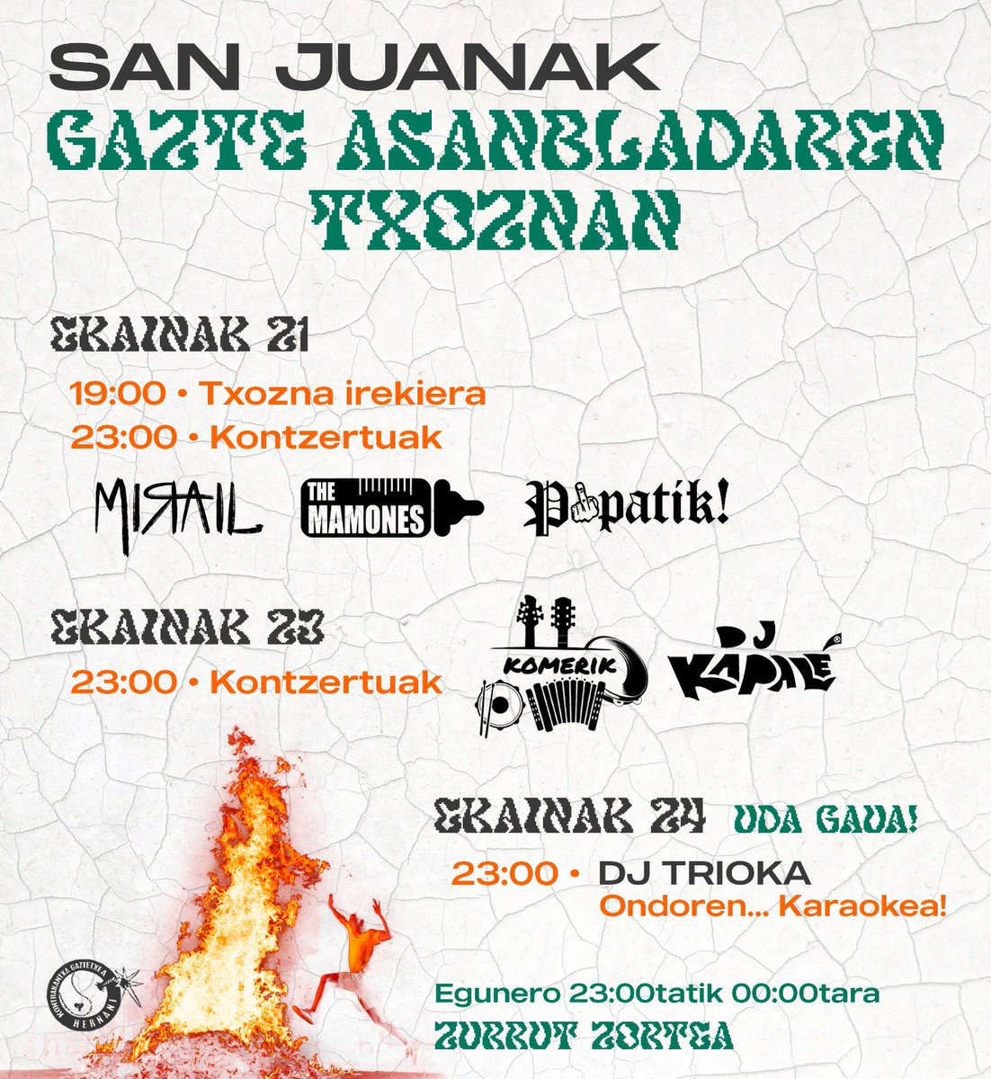 Badatoz San Juanak!!⚡🔥🎉

Hemen daukazue Gazte Asanbladaren txoznan aurrera eramango dugun egitaraua🤩

Animatu kontzertuetara eta egingo diren ekintzetara! ❤️‍🔥