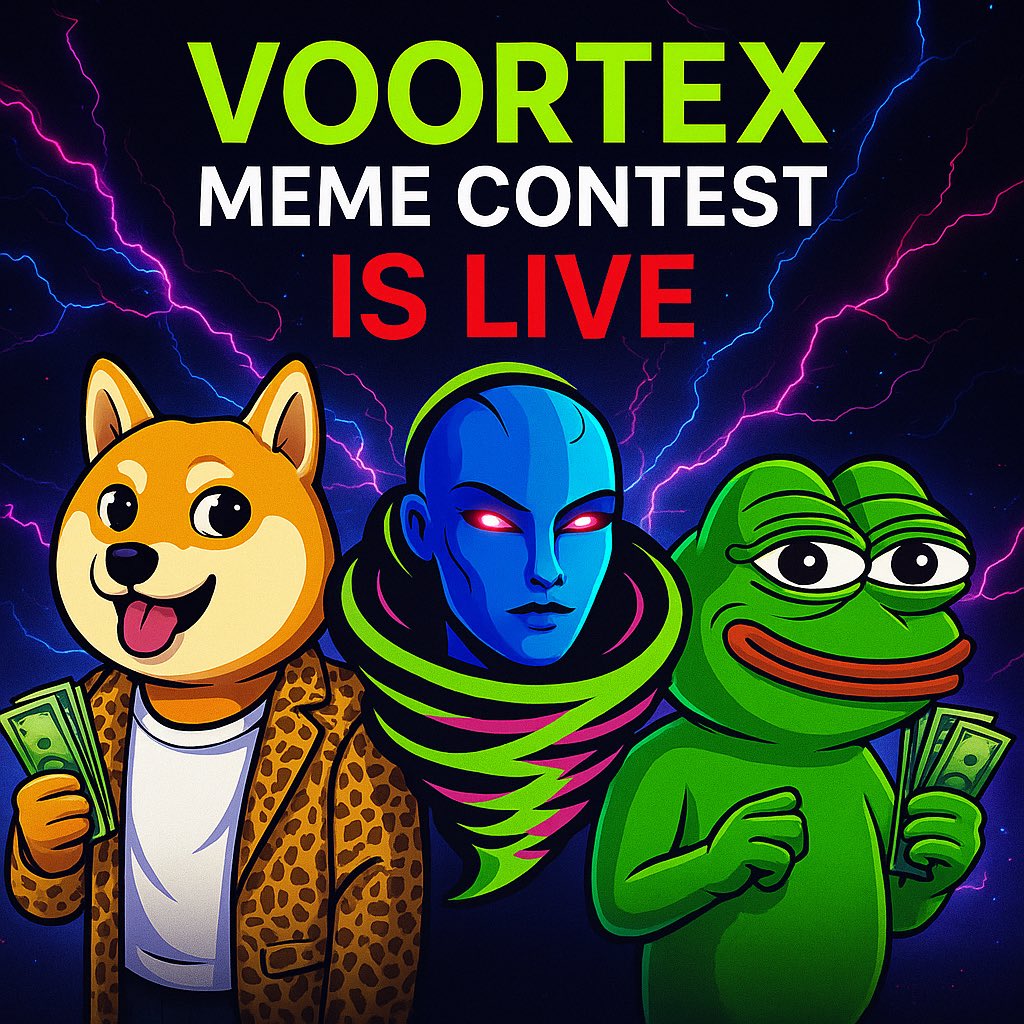 🚨 Voortex Meme Contest is LIVE! 🚨
Unleash your creativity and help us grow the storm! 🌪️

💰 $1000 Total Prize Pool
📅 7 Days to Participate 
( end 22/06/2025)
🎯 3 Winners

🏆 Prize Breakdown:
🥇 1st Place – $500
🥈 2nd Place – $300
🥉 3rd Place – $200

📌 How to Enter: