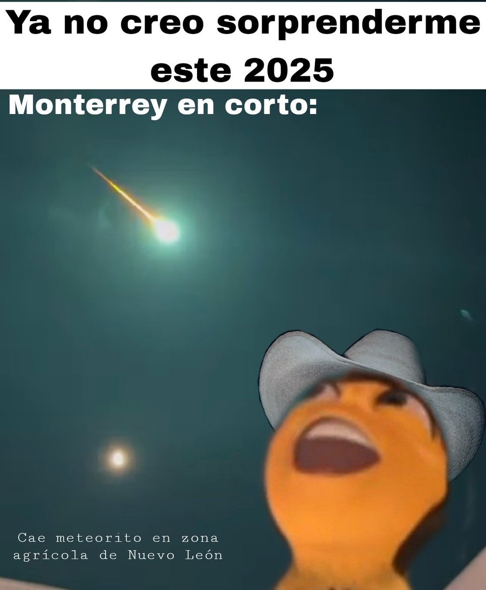 Annimgt's tweet photo. Y yo pensando que lo del temblor era todo jajaja 🤡🤠  #meteorito #Monterrey https://t.co/pI0qjBxwpK