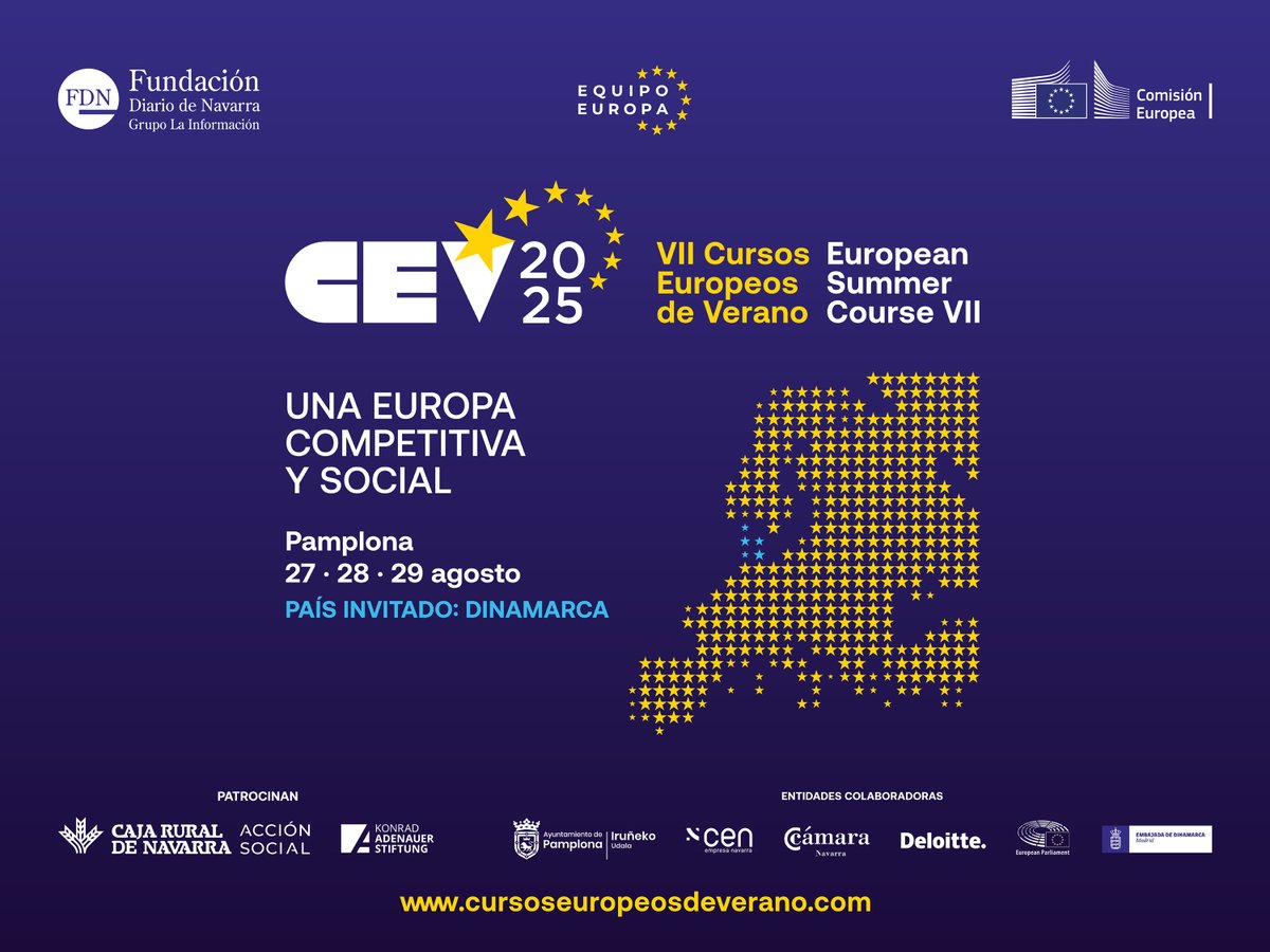 Abierta la matricula de los VII cursoseuropeosdeverano.com aprovecha el descuento del 50% hasta el 31 de julio.  
País Invitado #Dinamarca
<a href="/FundacionDN/">FundacionDN</a> <a href="/DiariodeNavarra/">Diario de Navarra</a> <a href="/Equipo_Europa/">Equipo Europa</a> <a href="/ComisionEuropea/">Comisión Europea en España</a> <a href="/Europarl_ES/">Parlamento Europeo en España</a> <a href="/camaranavarra/">Cámara Navarra</a> <a href="/CEN_Navarra/">CEN</a>  <a href="/kas_madrid/">KAS España&Portugal</a> <a href="/Deloitte_ES/">Deloitte España</a> <a href="/Pamplona_ayto/">Ayuntamiento de Pamplona</a>