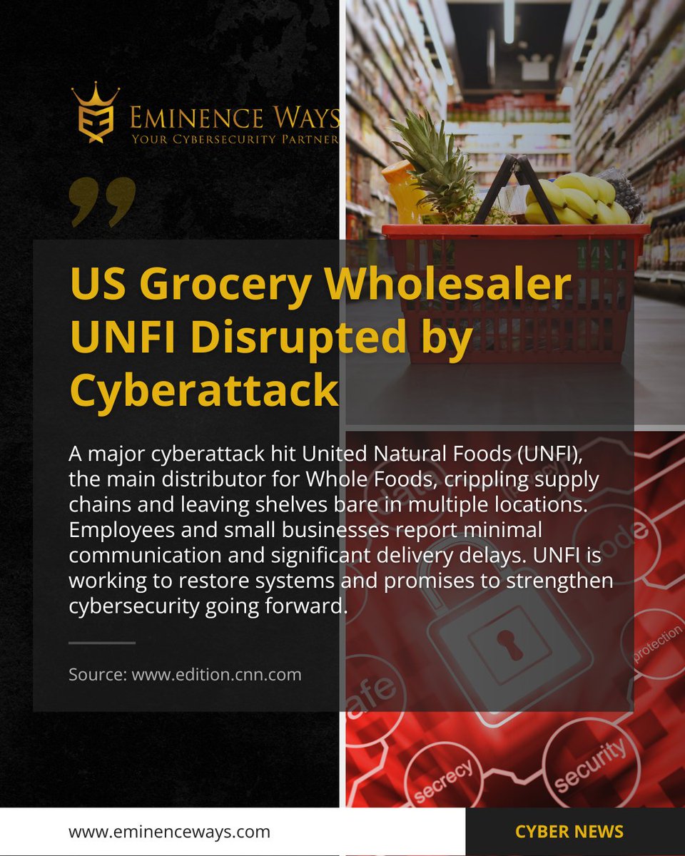 US Grocery Wholesaler UNFI Disrupted by Cyberattack ​

Read more: edition.cnn.com/2025/06/10/bus…

#SupplyChain #WholeFoods #UNFI #CyberAttack #RetailDisruption #CyberSecurityinNepal #EminenceWays #EminenceWaysNepal #CyberServices #YourCyberSecurityPartner
