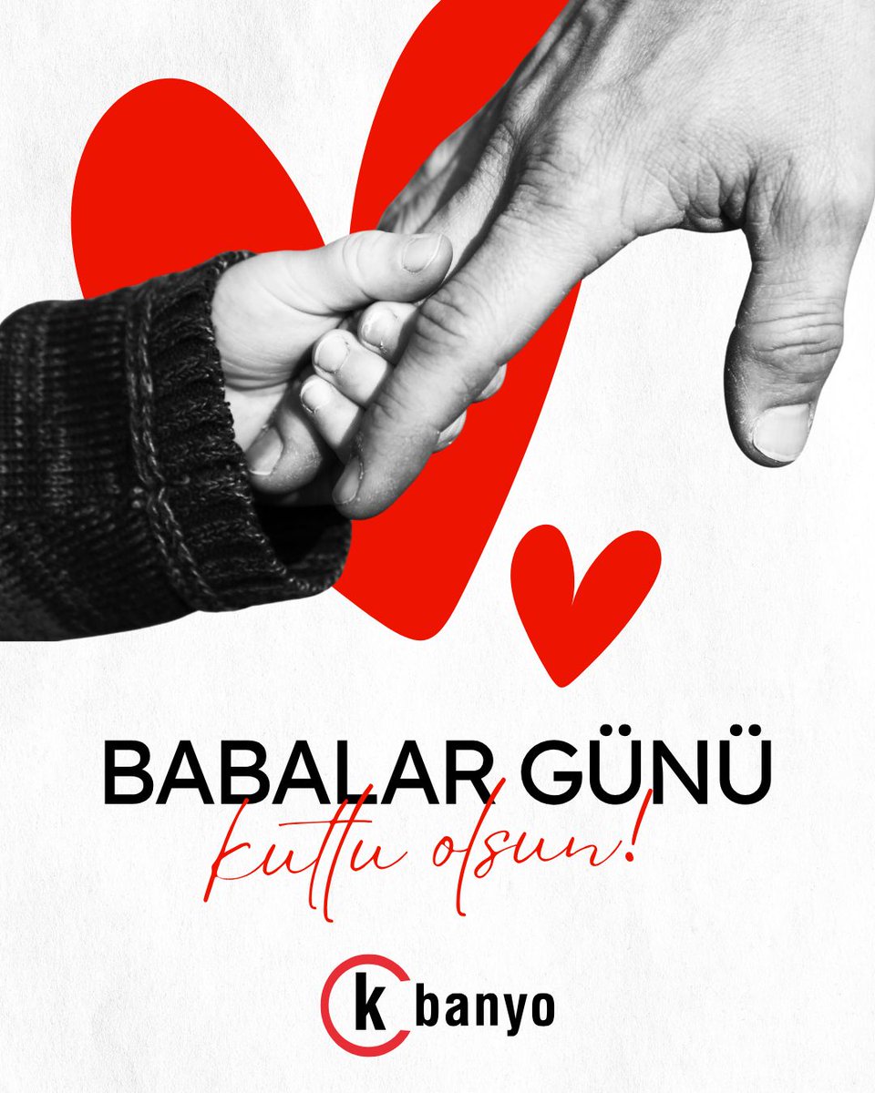 Babalar Günü kutlu olsun.
#BabalarGünü