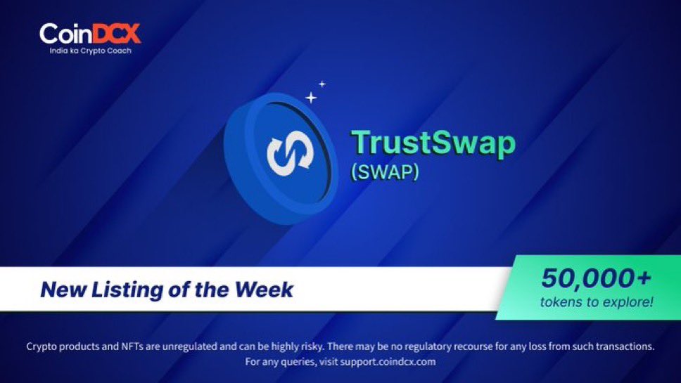 Prashantz7's tweet photo. 4/ 🚀 $SWAP just landed on @CoinDCX!
Now you can trade TrustSwap the project bringing trust, security & smart contracts to token launches & DeFi. 🔒
Let’s make crypto safer, one launch at a time!
#TrustSwap $SWAP https://t.co/PtbAkMKUBp