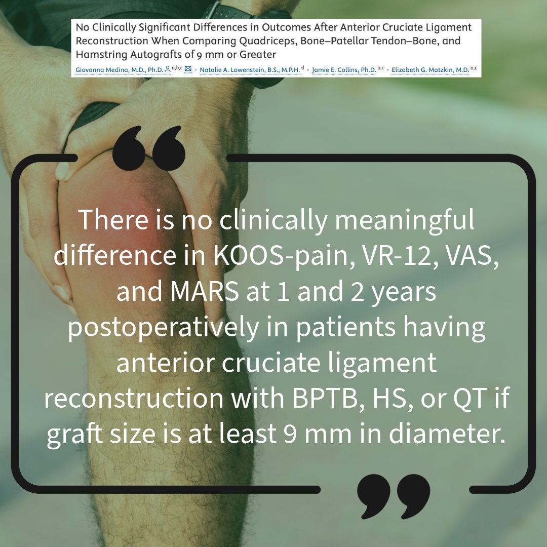 Arthroscopy Journal (@arthroscopyj) on Twitter photo No Clinically Significant Differences in Outcomes After Anterior Cruciate Ligament Reconstruction When Comparing Quadriceps, Bone–Patellar Tendon–Bone, and Hamstring Autografts of 9 mm or Greater
<a href="/GioMedina_MD/">Giovanna Medina</a> @docmatzkin
ow.ly/omkO50W5TGF No Clinically Significant Differences in Outcomes After Anterior Cruciate Ligament Reconstruction When Comparing Quadriceps, Bone–Patellar Tendon–Bone, and Hamstring Autografts of 9 mm or Greater
<a href="/GioMedina_MD/">Giovanna Medina</a> @docmatzkin
ow.ly/omkO50W5TGF