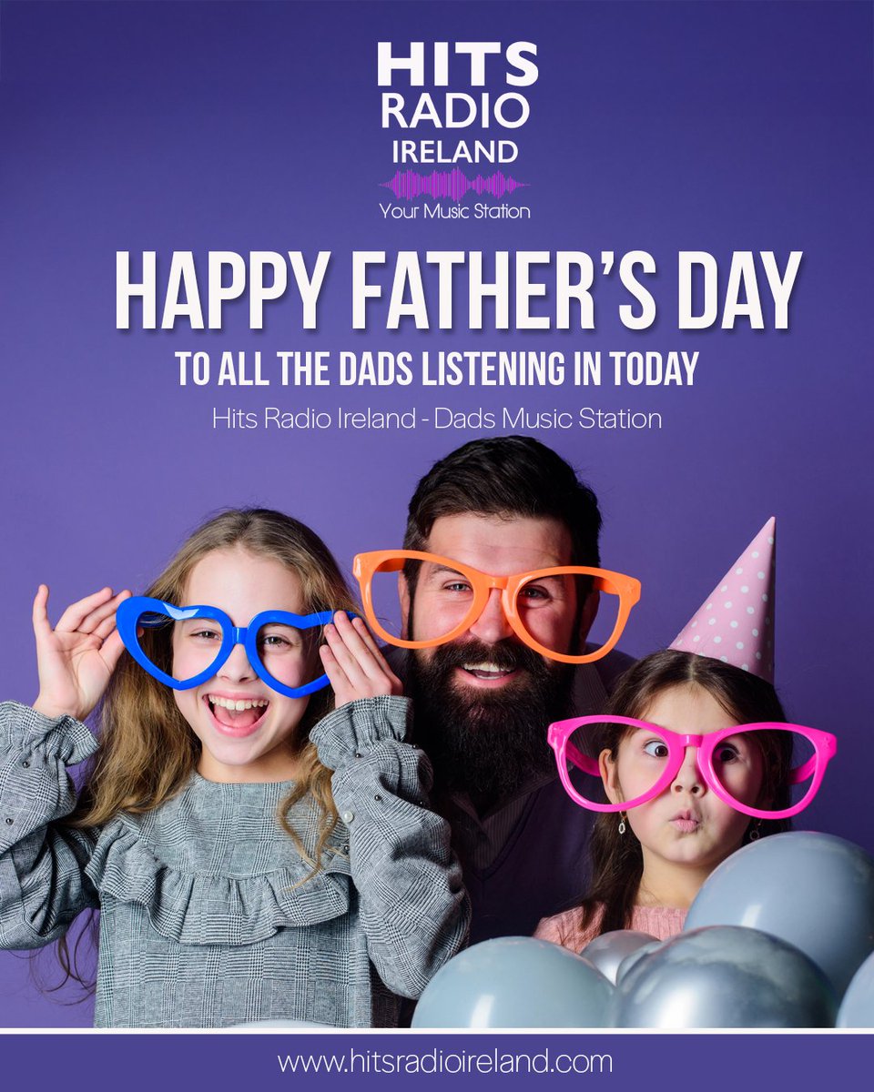 Happy Fathers Day to all the dads who listen in everyday. 
Hits Radio Ireland - Dad's Music Station 
#HappyFathersDay
