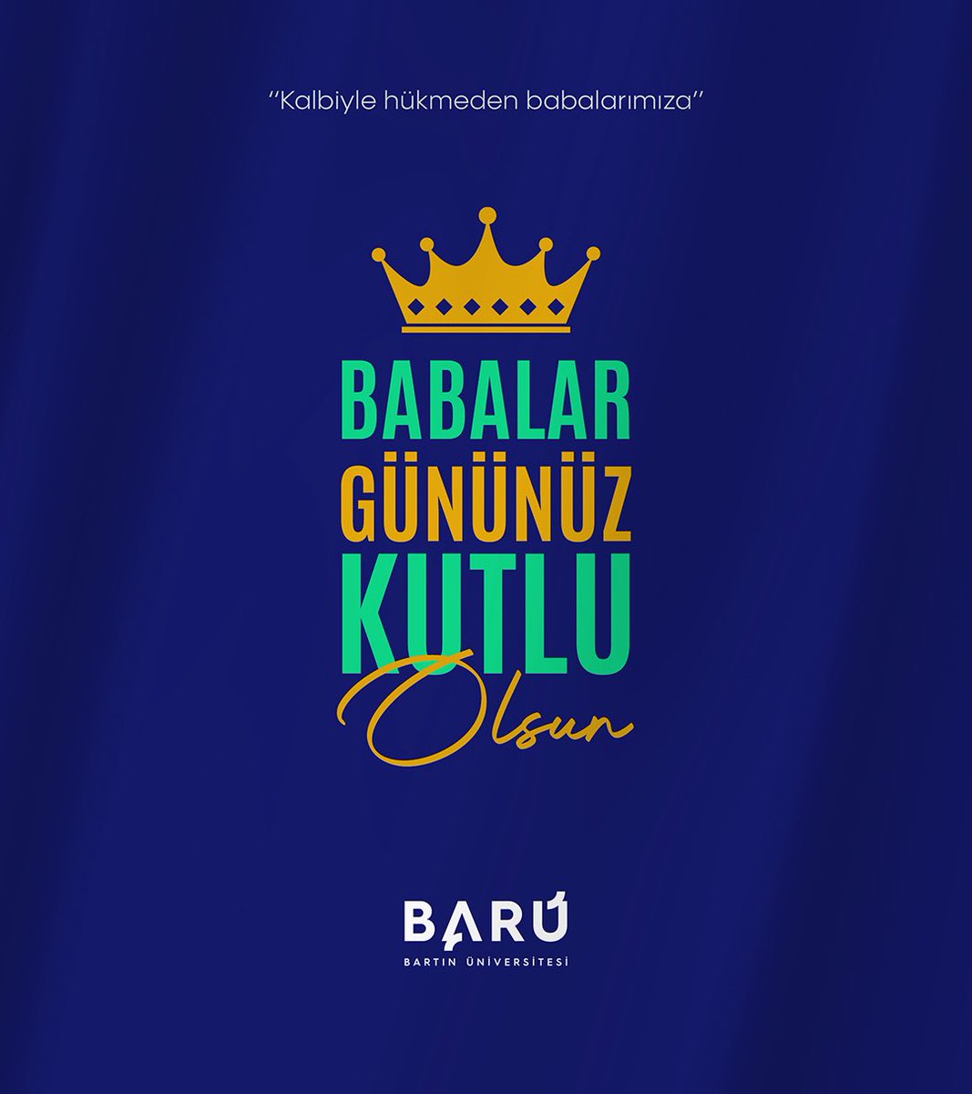 Babalar Günü Kutlu Olsun 🎉🎊🥳

#BARÜ