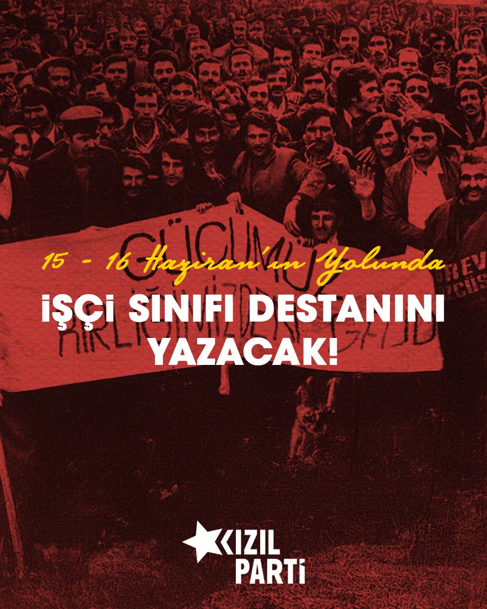 15-16 Haziran 1970'te işçi sınıfı, Türkiye'de işçi sınıfının varlığı konusunda yapılan tartışmalara geri dönüşü olmayan biçimde noktayı koydu.

İşçi sınıfımız, 15-16 Haziran'da patronlara bir devrimin korkusunu yaşattı.

Bir devrim olmasa da hâlâ devam eden mücadelemizin yolunu