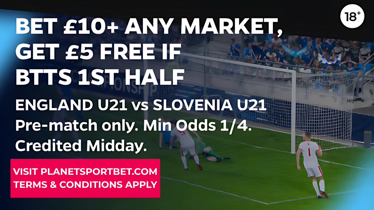 We’ve got a FREE BET SPECIAL on ENGLAND U21 vs SLOVENIA U21 ⚽🔥

See T&amp;Cs 👉planetsportbet.com/?account=stati… #ENGSLO #U21EURO 18+ | GambleAware