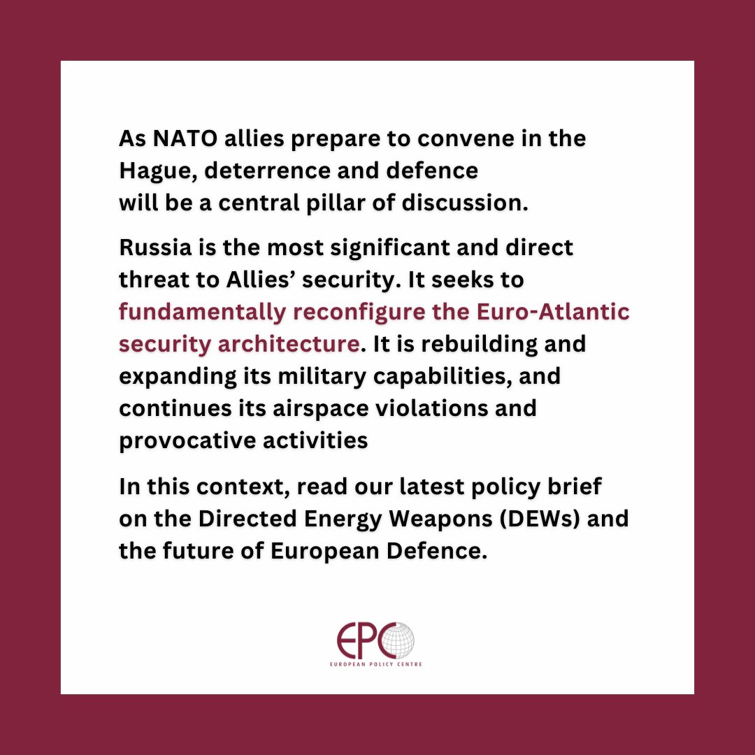 📄 Directed Energy Weapons and the Future of# European Defence  

🖊️ By Chris Kremidas-Courtney  

As #NATO leaders convene in the Hague, emerging technologies like Directed Energy Weapons are gaining relevance.  

Read the EPC’s latest policy brief 👇  
epc.eu/publication/di…