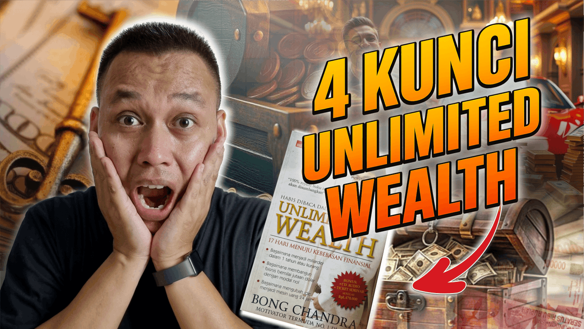 Unlimited Wealth 17 Hari Menuju Kebebasan Finansial Karya Bong Chandra, diulas disini youtu.be/aq7gbWqoz_I