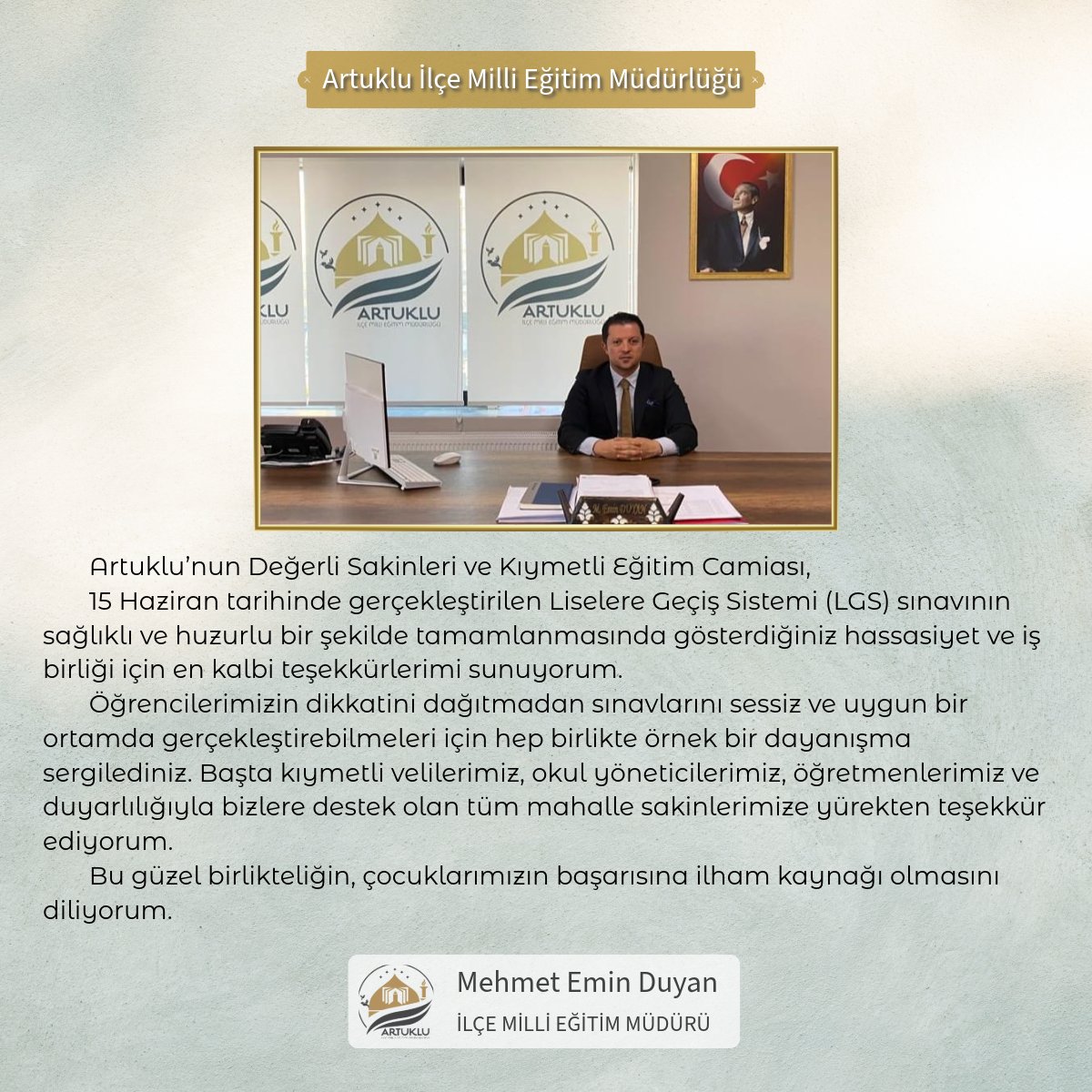 İlçe Milli Eğitim Müdürümüz Sayın Mehmet Emin Duyan'dan teşekkür mesajı. #LGS #SessizİlçeArtuklu