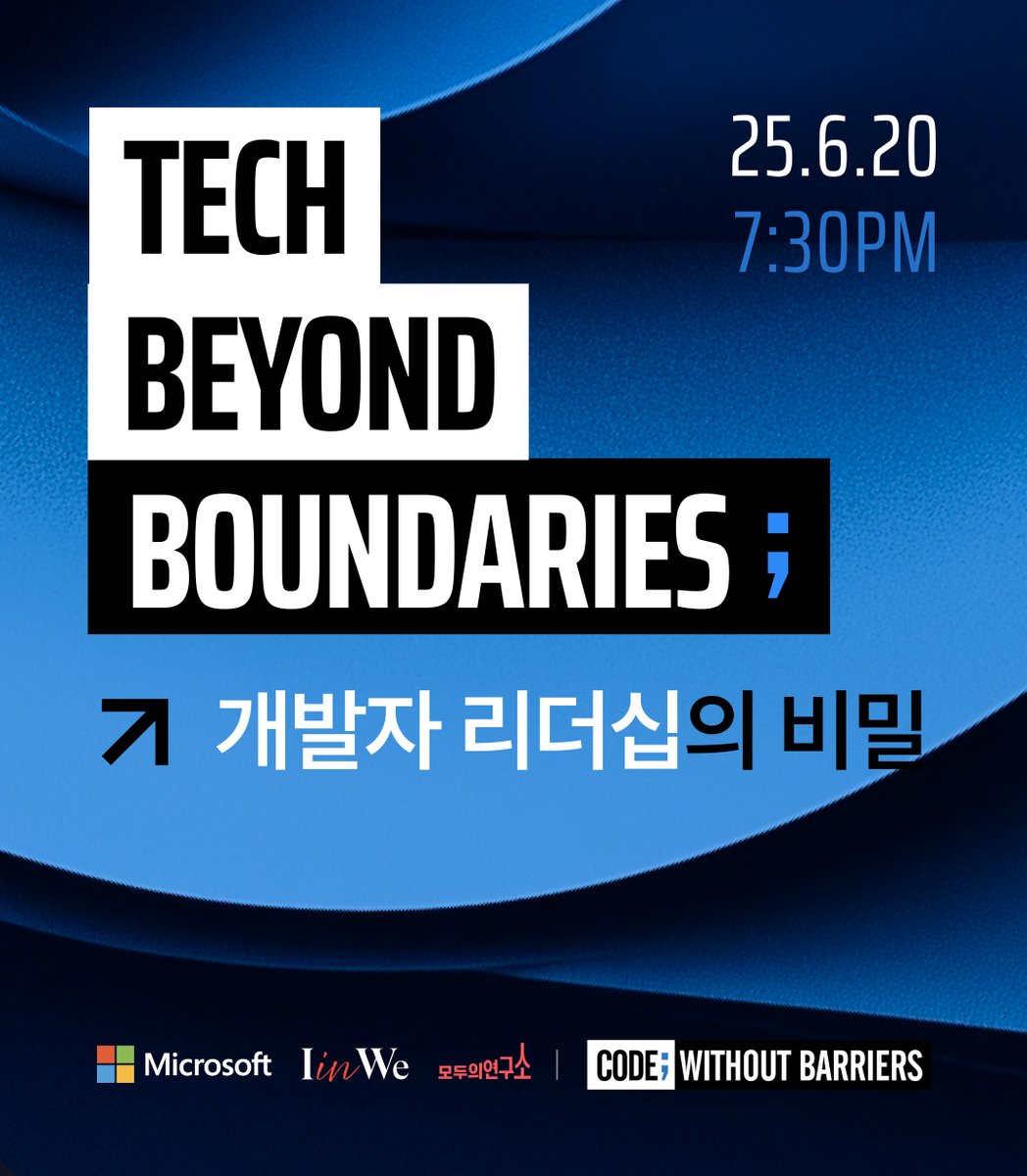 iinwetech's tweet image. [I in We x Microsoft] Tech Beyond Boundaries: 개발자 리더십의 비밀

이번 #CodeWithoutBarriers 세션에서는
💡AI Engineer #한서우 님의 “나다움을 지키며 리더로 성장하는 방법”
💡Data Engineer #황윤경 님의 “실무 현장에서 리더십을 구체화하는 방법”
두 가지 주제로 강연이 진행됩니다.