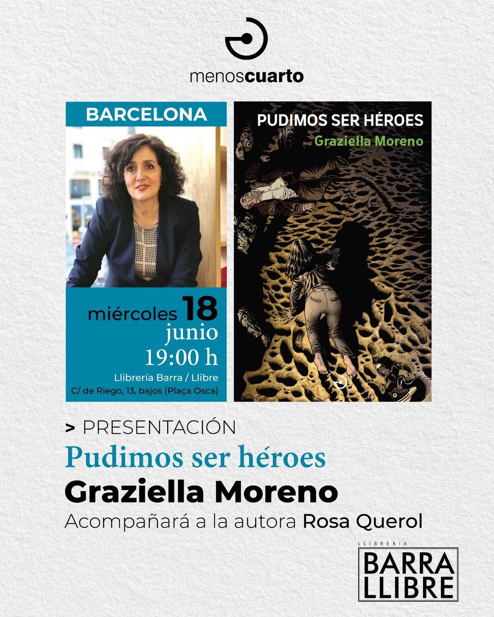 Mucho + Que Un Libro (@muchomasq1libro) on Twitter photo Apuntado en la agenda? Miércoles 18 junio, 19 h Fiesta grande en <a href="/barrallibreBCN/">Barra/Llibre</a> que cumple 10 años, con <a href="/GraziellaMore/">Graziella Moreno</a> y su "Pudimos ser héroes" Décimo caso para #detective Sonia Ruiz, publica <a href="/menoscuarto_ed/">Menoscuarto</a> No podéis faltar! <a href="/masleer/">Más Leer</a> <a href="/candirubin/">candi rubin</a> <a href="/libertania22/">Libertània Associació literària</a> <a href="/scasasb/">Salvador Casas</a> Apuntado en la agenda? Miércoles 18 junio, 19 h Fiesta grande en <a href="/barrallibreBCN/">Barra/Llibre</a> que cumple 10 años, con <a href="/GraziellaMore/">Graziella Moreno</a> y su "Pudimos ser héroes" Décimo caso para #detective Sonia Ruiz, publica <a href="/menoscuarto_ed/">Menoscuarto</a> No podéis faltar! <a href="/masleer/">Más Leer</a> <a href="/candirubin/">candi rubin</a> <a href="/libertania22/">Libertània Associació literària</a> <a href="/scasasb/">Salvador Casas</a>