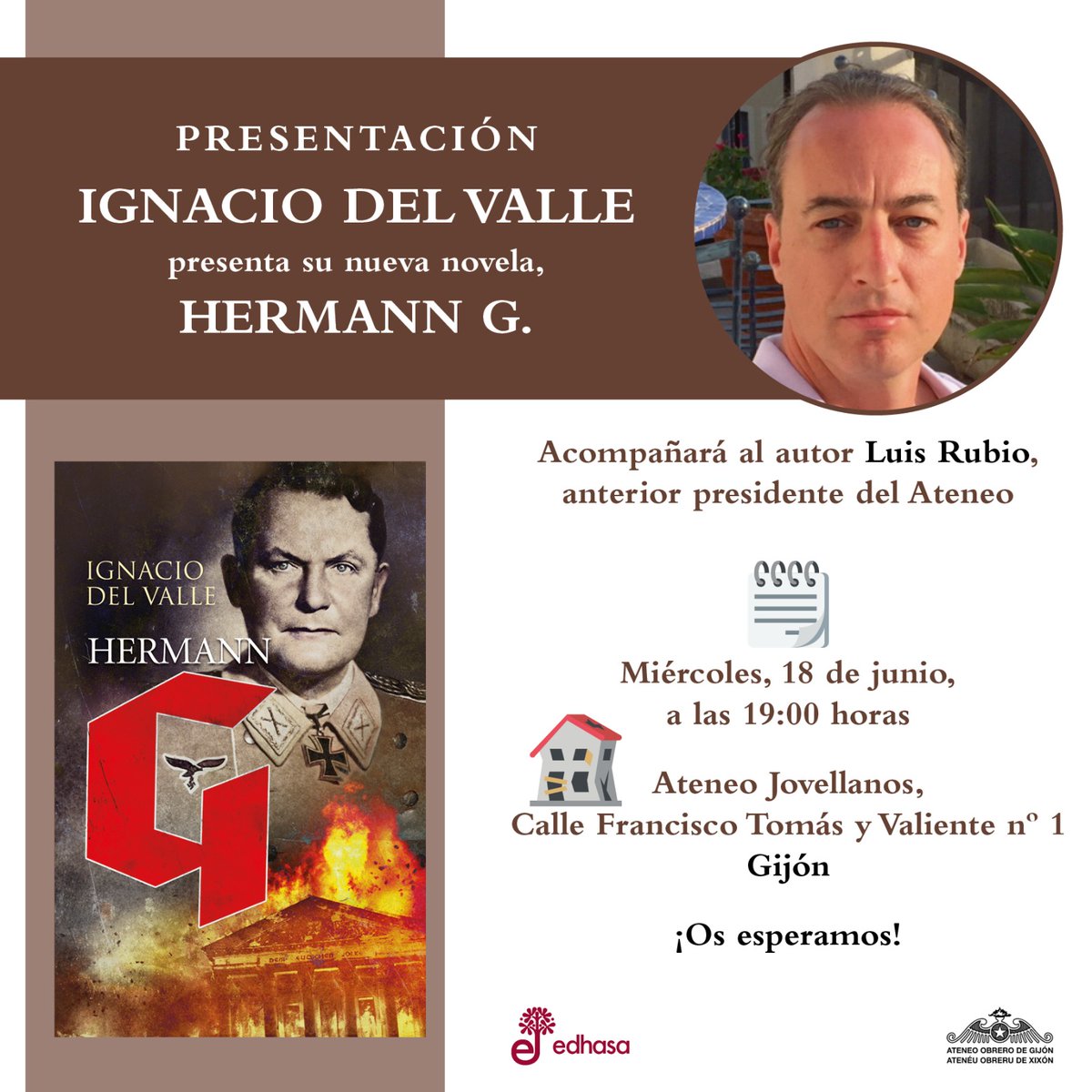 Ignacio del Valle (@ignaciodevalle) on Twitter photo Presentaciones y firmas en Asturias de Hermann G <a href="/edhasaeditorial/">edhasa</a>
-Miércoles 18 junio: Ateneo Jovellanos. Gijón.
-Jueves 19: librería <a href="/mataderounolib/">Librería Matadero Uno</a>. Oviedo.
-Sábado 21: Firmas en Feria del Libro de Gijón #FeLiX <a href="/Culturagijon/">Cultura Gijón /Xixón</a> Presentaciones y firmas en Asturias de Hermann G <a href="/edhasaeditorial/">edhasa</a>
-Miércoles 18 junio: Ateneo Jovellanos. Gijón.
-Jueves 19: librería <a href="/mataderounolib/">Librería Matadero Uno</a>. Oviedo.
-Sábado 21: Firmas en Feria del Libro de Gijón #FeLiX <a href="/Culturagijon/">Cultura Gijón /Xixón</a>