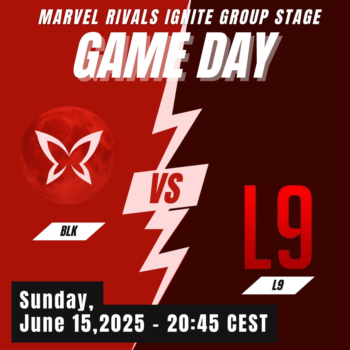 🥊 MATCH DAY 🥊

🎯 BO3 against L9 
🕣 Today at 20:45 CEST
📺 twitch.tv/marvelrivals

#MarvelRivals #MarvelRivalsIgnite #MarvelRivalsEsports