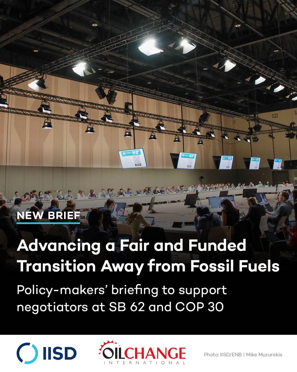 Oil Change International (@priceofoil) on Twitter photo 🚨New briefing 🚨
Ahead of #SB62 in Bonn, <a href="/IISD_Energy/">IISD Energy</a> and <a href="/PriceofOil/">Oil Change International</a> set out key recommendations for negotiators to advance a fast, fair, and fully funded fossil fuel phaseout.
➡️Read our briefing: iisd.org/publications/b… 🚨New briefing 🚨
Ahead of #SB62 in Bonn, <a href="/IISD_Energy/">IISD Energy</a> and <a href="/PriceofOil/">Oil Change International</a> set out key recommendations for negotiators to advance a fast, fair, and fully funded fossil fuel phaseout.
➡️Read our briefing: iisd.org/publications/b…