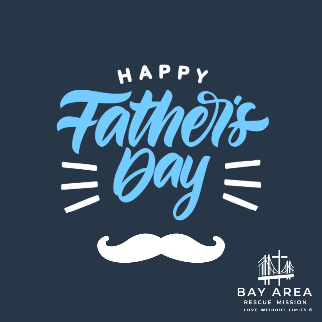 Happy Father's Day to all the incredible dads at the Bay Area Rescue Mission! 🎉 Today, we celebrate your strength, love, and dedication. Thank you for being the amazing role models you are! 💪❤️ #FathersDay #BayAreaHeroes #DadLife #Inspiration #FamilyLove 🎈