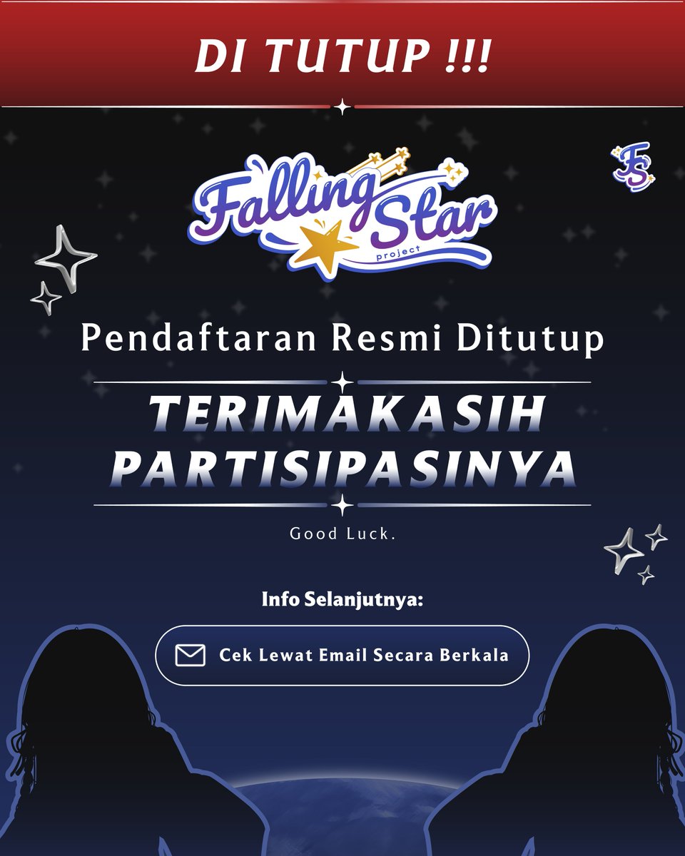 ⭐ Terima Kasih untuk Partisipasinya!!

Pengumuman Hasil akan segera dikirimkan lewat email kalian paling lama satu minggu dari sekarang.
 
We're Falling Star, Let's Shine Together ✨

#FallingStar #ShineTogether #VTuber #VTuberID