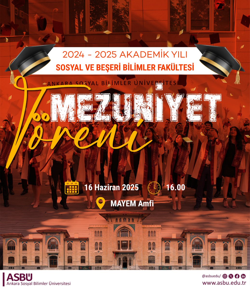 🎓ASBÜ Sosyal ve Beşeri Bilimler Fakültesi 2024-2025  Akademik Yılı Mezuniyet Töreni 🎓

Aileniz ve arkadaşlarınızla bu özel günü kutlamak için
📅 16 Haziran 2025
⏰ 16.00
📍 MAYEM Amfi’de buluşuyoruz!

Kepler havaya, mutluluklar geleceğe! 👩‍🎓👨‍🎓
#ASBÜ #Mezuniyet2025 #GururGünü