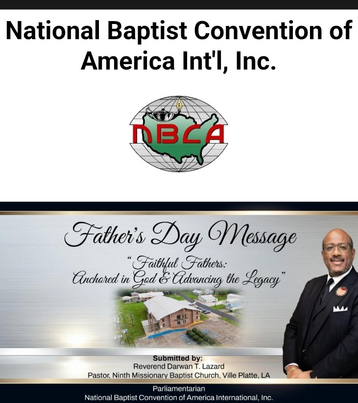 Scripture: “The just man walketh in his integrity: his children are blessed after him.

Proverbs 20:7 (KJV)

My Beloved NBCA Brothers and Sisters in Christ,

On behalf of our illustrious President, Dr. Samuel C. Tolbert, Jr. and the leadership of the National Baptist...