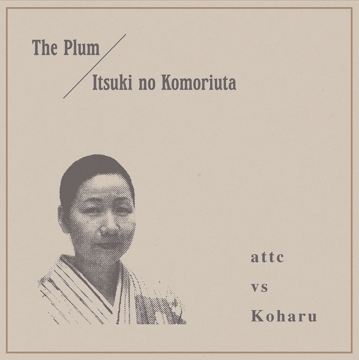 7月5日（土）京都・外

■ attc vs Koharu
AMEPHONE/山田民族/塚本真一/庄司広光/柳家小春

■ 空間現代 | Kukangendai

soto-kyoto.jp/event/250705/

2020年4月に京都公演を予定しつつも新型コロナの影響でキャンセルとなっていた「attc vs Koharu」5年越しに開催します！