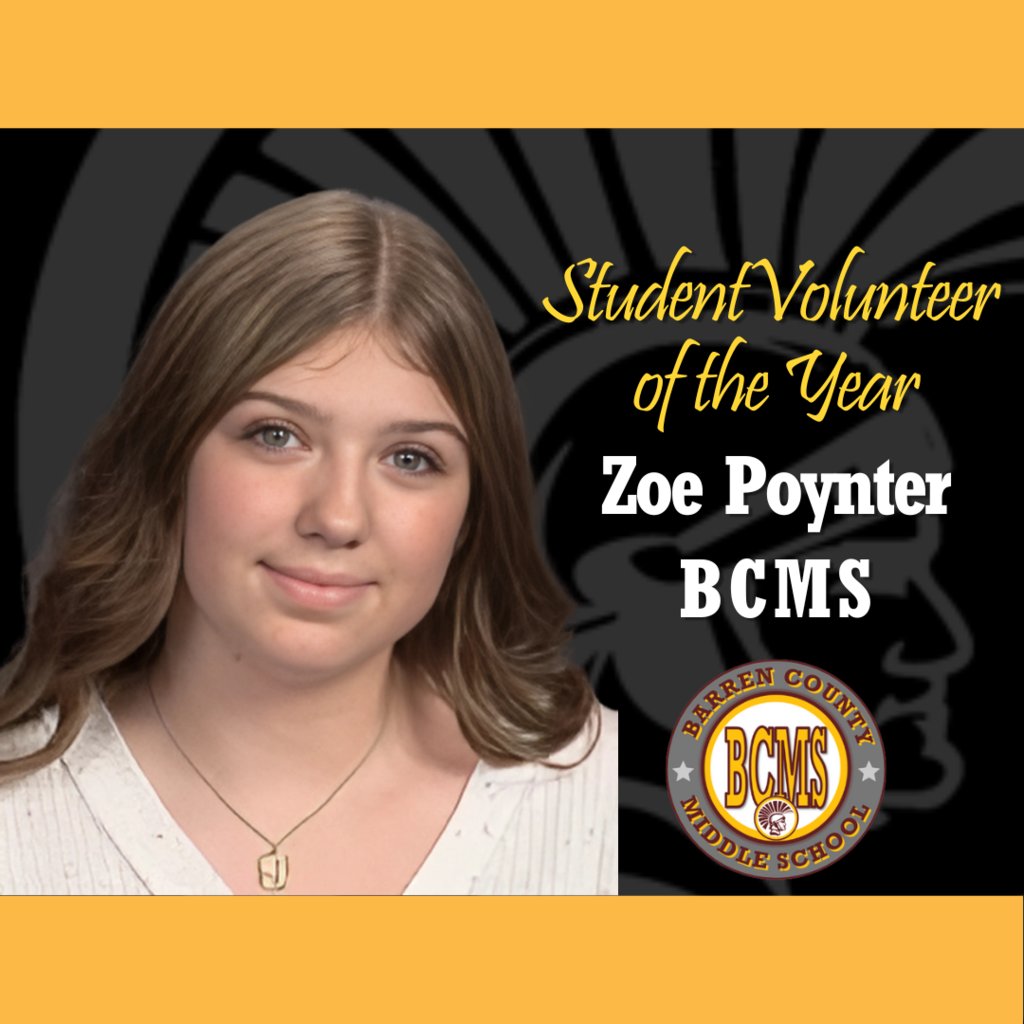 Congratulations to Zoe Poynter! Zoe was recognized by the board and TJ Community Mission Foundation as Barren County Middle School Student Volunteer of the Year!
#WeareBC
