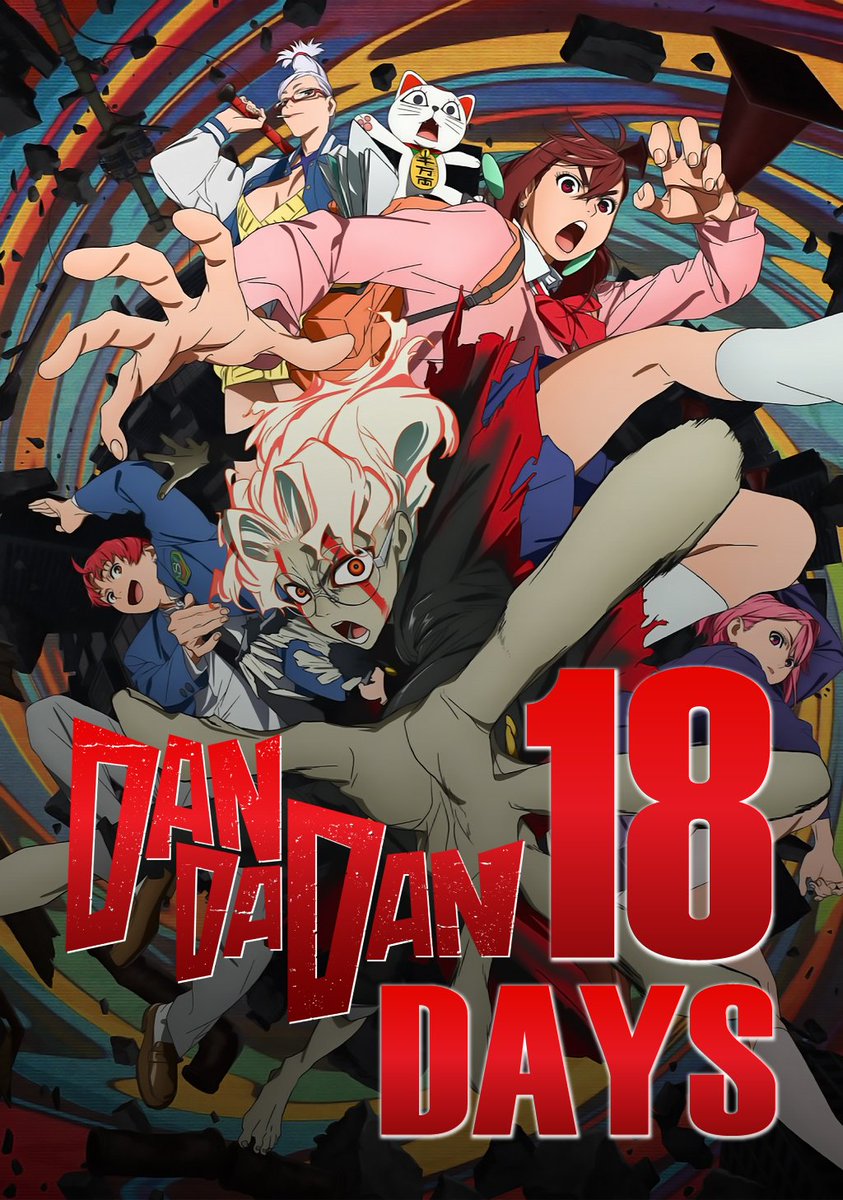 animexfeels's tweet photo. 18 DAYS FOR DANDADAN SEASON 2 https://t.co/V0g82vzJU6