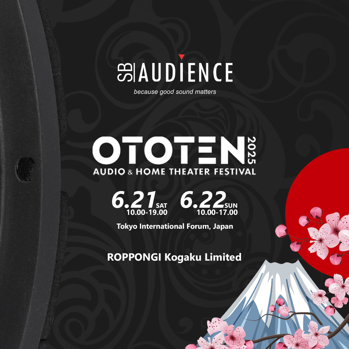 sbaudience_'s tweet photo. Konnichiwa Nippon,
let's meet up and explore the drivers of SB Audience with Roppongi Kogaku Limited,
see you there!

#sbaudience #OTOTEN2025 #japan #tokyo #compressiondriver #woofer #proaudio #professionalaudio #prosound #professionalsound #audio #speaker #proaudiospeakers https://t.co/nBF6DhLk8O