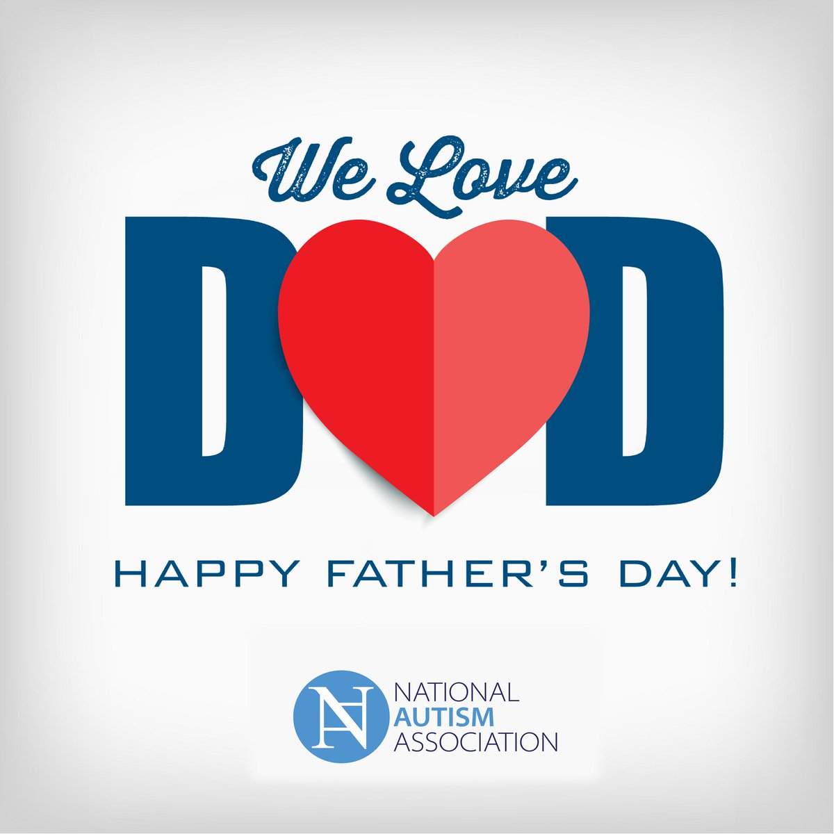 NationalAutism's tweet image. From everyone at NAA, Happy Father's Day! ❤️