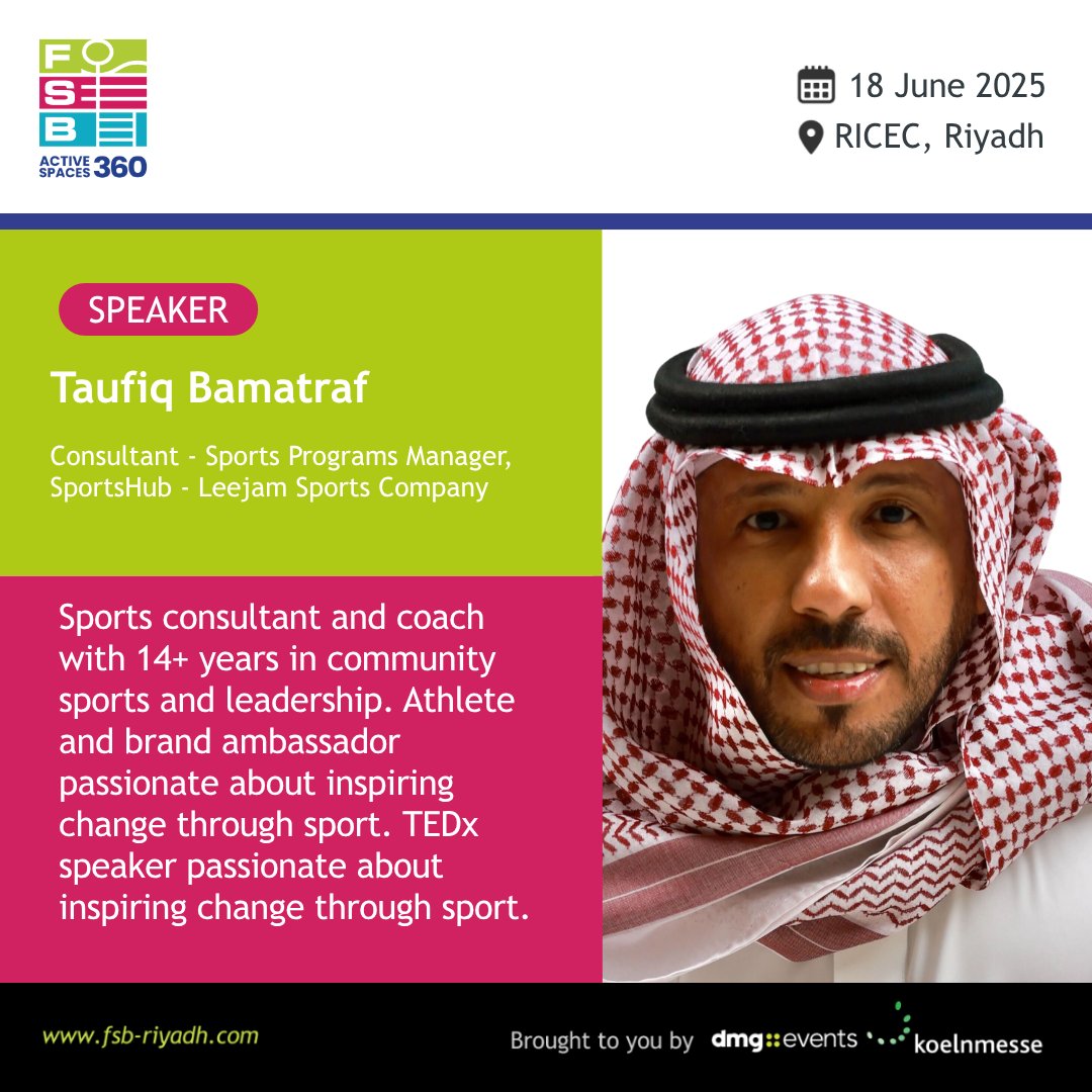 🚨We are excited to announce that Taufiq Bamatraf will be speaking at ActiveSpaces 360, hosted at FSB Sports Show Riyadh – the leading event for sports and recreational infrastructure in the Kingdom! 🏟️

Attend his session on Leveraging major sports events for grassroots