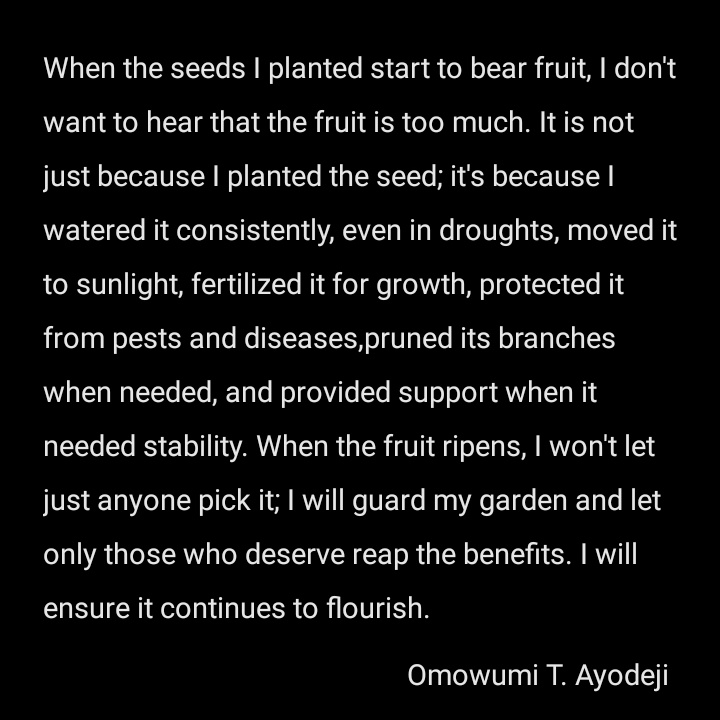 I will ensure it continues to flourish