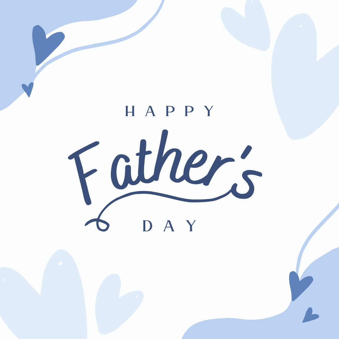 Happy Father's Day to all who celebrate!