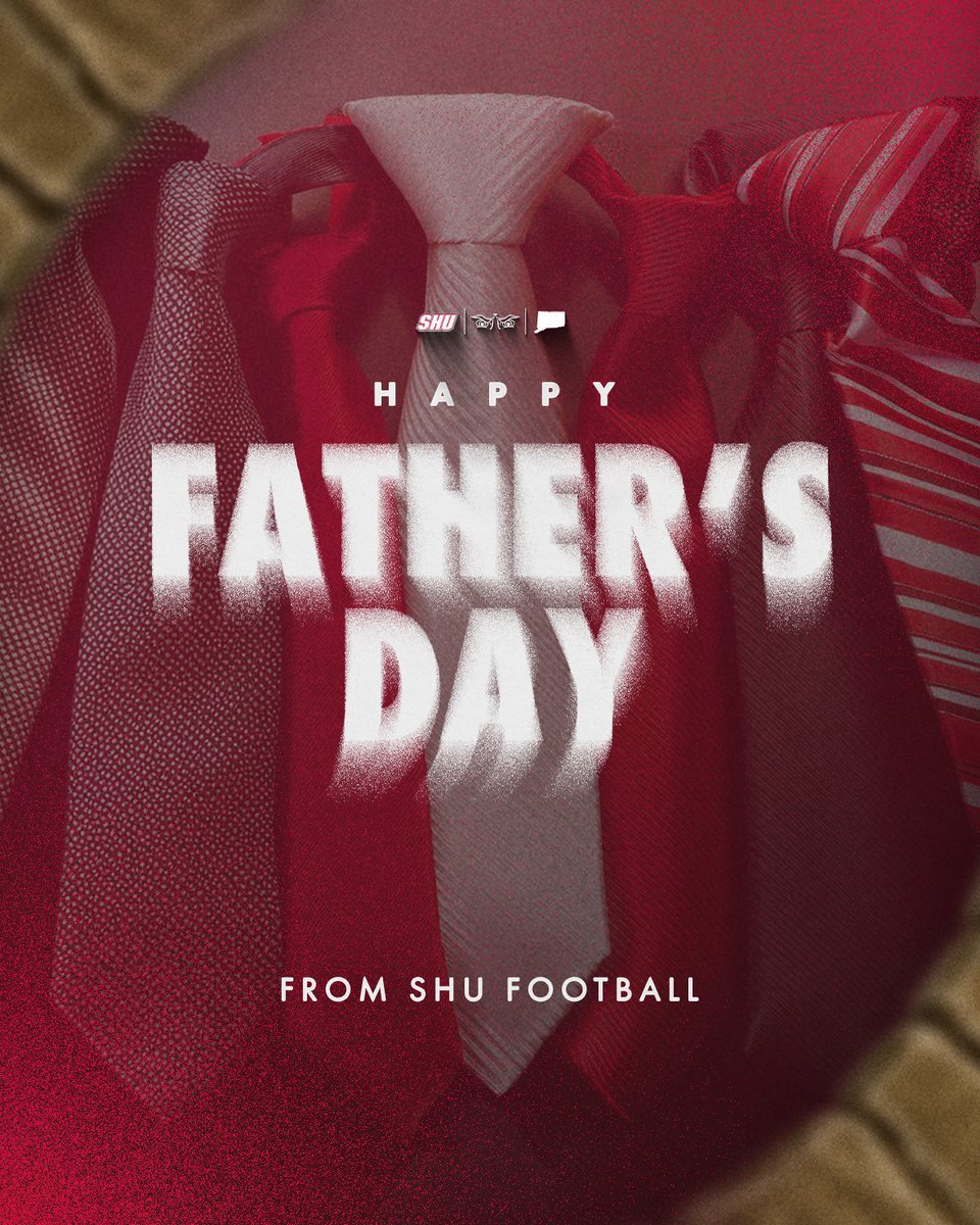 SHU__Football's tweet image. Happy Father&apos;s Day from SHU Football!!

#WeAreSHU🏈| #DEAL | #SHUGRIT