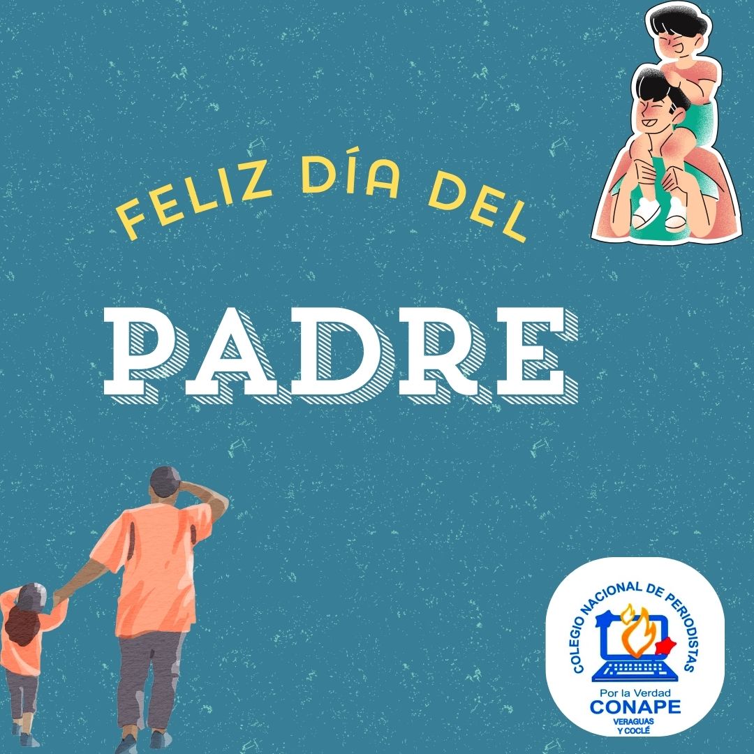 conapevercoc's tweet image. Feliz Día del Padre
#Conape #Coclé #Veraguas #Periodistas